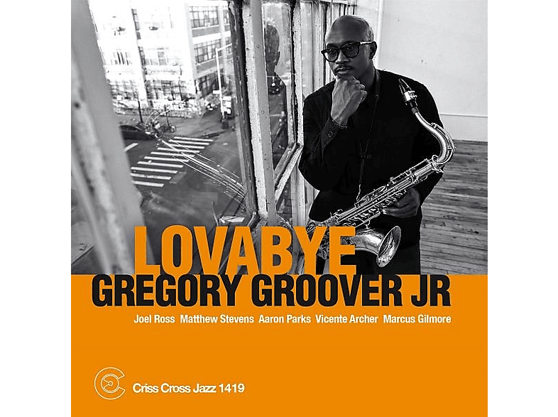 Gregory Jr. Groover - Lovabye (LP (analog)) von CRISS CROSS