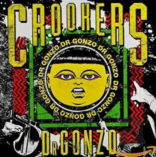 Dr Gonzo von CROOKERS