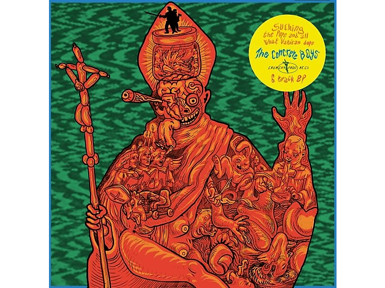 The Concrete Boys - Sucking the Pope and All That Vatican Dope (Vinyl) von CRUNCHY FR