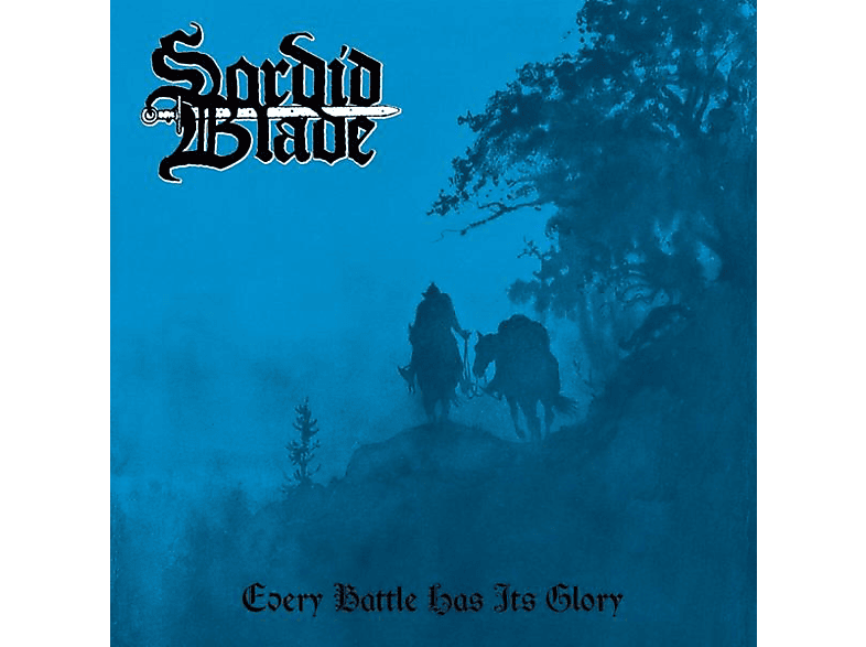Sordid Blade - Every Battle Has Its Glory (CD) von CRUZ DEL S