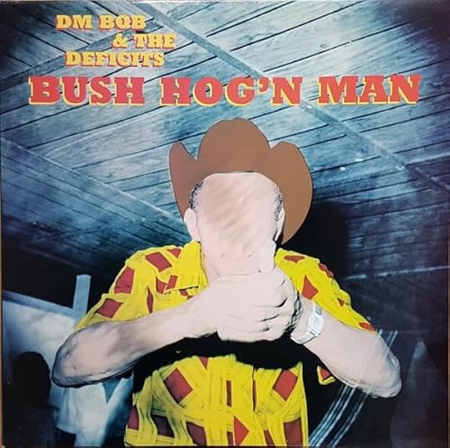 Bush Hog'N Man von CRYPT