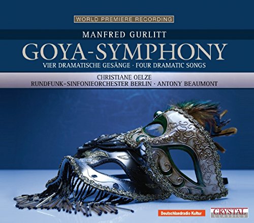 Goya-Symphony-Vier Dramatische Gesänge von CRYSTAL