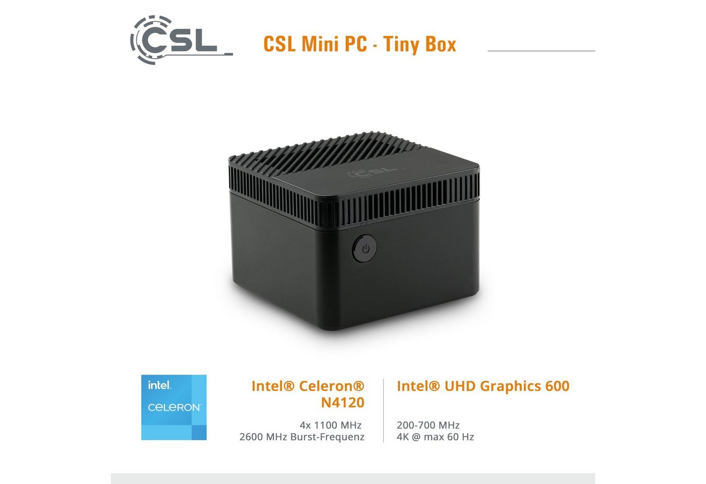CSL Tiny Box Mini-PC (Intel® Celeron N4120, Intel® HD Graphics 600, 4 GB RAM, 512 GB SSD, passiver CPU-Kühler, 2m HDMI Kabel) von CSL