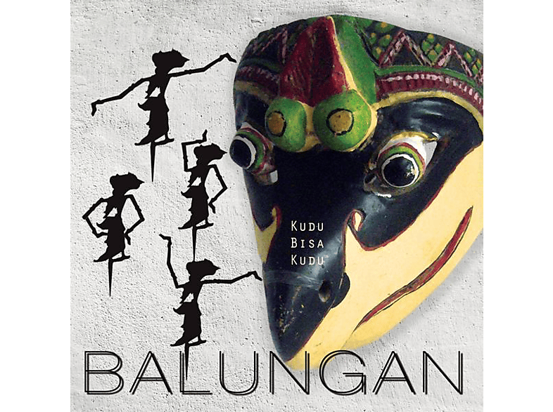 Balungan - Kudu Bisa (CD) von CUNEIFORM