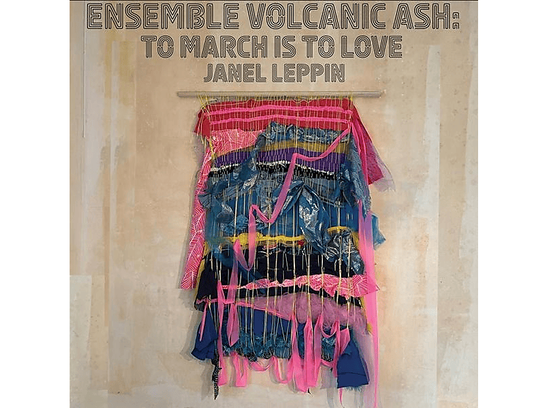 Janel & Ensemble Volcanic Ash Leppin - To March Is Love (Vinyl) von CUNEIFORM