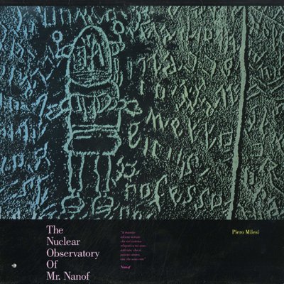 the nuclear observatory of mr. nanof LP von CUNEIFORM