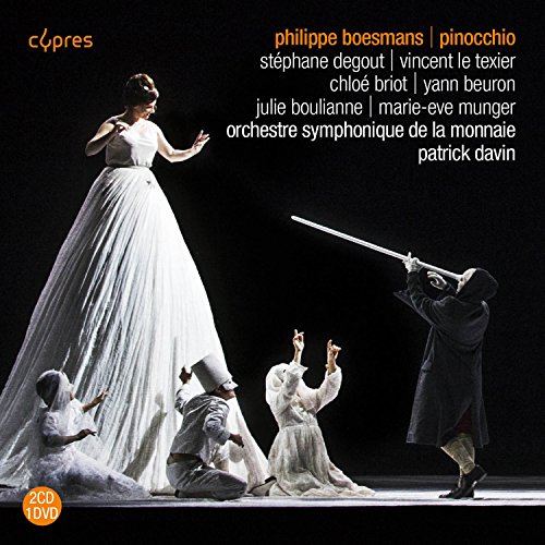 Boesmans: Pinocchio (Oper GA - 2 CDs plus DVD) von CYPRES-OUTHERE