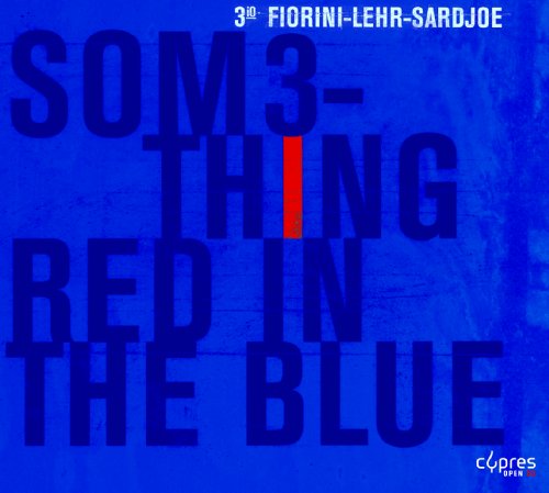 Fabian Fiorini: Something Red in the Blue Fabian Fiorini: Something Red in the Blue von CYPRES