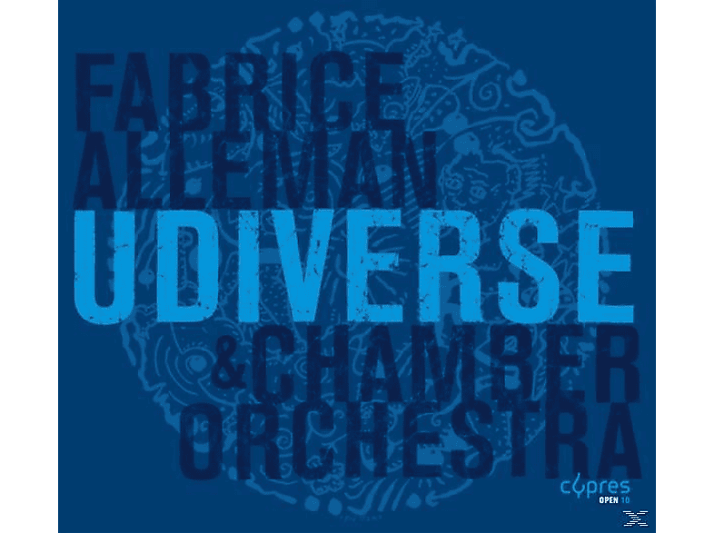 Fabrice Alleman & Chamber Orchestra - Udiverse (CD) von CYPRES