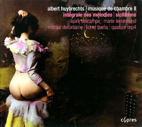 Huybrechts: Die Lieder/Sicilienne von CYPRES