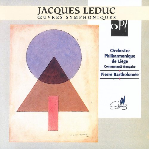 Jacques Leduc: Ouverture d'Été op.38 / Sinfonie op.29 / Le Printemps op.25 von CYPRES