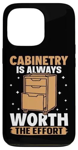 Schrank lohnt sich immer die Mühe Hülle für iPhone 13 Pro Schrank lohnt sich immer die Mühe Hülle für iPhone 13 Pro von Cabinetry Woodworking Designs For Cabinet Maker