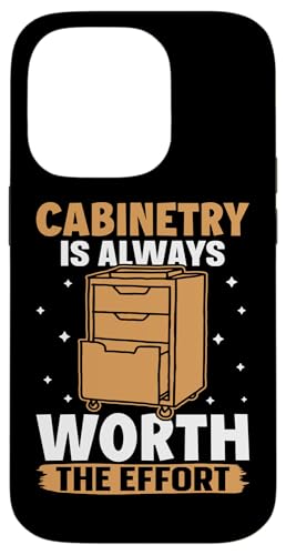 Schrank lohnt sich immer die Mühe Hülle für iPhone 14 Pro Schrank lohnt sich immer die Mühe Hülle für iPhone 14 Pro von Cabinetry Woodworking Designs For Cabinet Maker