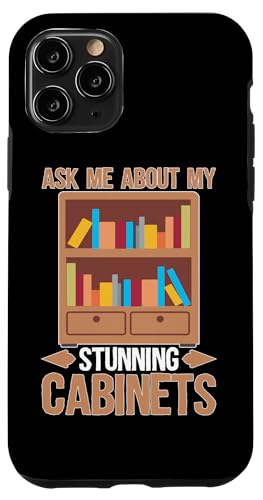 Schrank: Ask Me About My Stunning Cabinets Hülle für iPhone 11 Pro Schrank: Ask Me About My Stunning Cabinets Hülle für iPhone 11 Pro von Cabinetry Woodworking Designs For Cabinet Maker