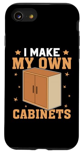 Schrank: I Make My Own Cabinets Hülle für iPhone SE (2020) / 7 / 8 von Cabinetry Woodworking Designs For Cabinet Maker