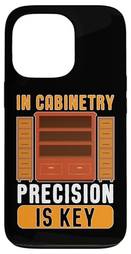 Schrank: Im Schrank, Präzision ist der Schlüssel Hülle für iPhone 13 Pro Schrank: Im Schrank, Präzision ist der Schlüssel Hülle für iPhone 13 Pro von Cabinetry Woodworking Designs For Cabinet Maker