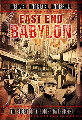 East End Babylon - The Story of Cockney Rejects von DVD