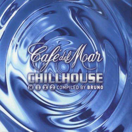 Cafe Del Mar Chill House 2 by Cafe Del Mar Chill House (2001) Audio CD von Cafe Del Mar