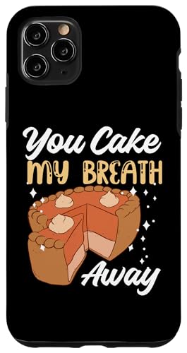 Du machst meinen Breathe Away Kuchen Hülle für iPhone 11 Pro Max Du machst meinen Breathe Away Kuchen Hülle für iPhone 11 Pro Max von Cake Bakery And Cake Decorator Baking Designs