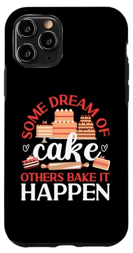 Manche träumen von Kuchen, andere backen ihn einfach Hülle für iPhone 11 Pro Manche träumen von Kuchen, andere backen ihn einfach Hülle für iPhone 11 Pro von Cake Bakery And Cake Decorator Baking Designs