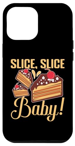 Schneiden, Scheiben, Baby! Kuchen-Design Hülle für iPhone 12 Pro Max Schneiden, Scheiben, Baby! Kuchen-Design Hülle für iPhone 12 Pro Max von Cake Bakery And Cake Decorator Baking Designs