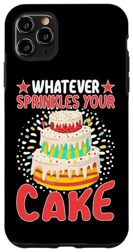 Was auch immer Ihren Kuchen bestreut Hülle für iPhone 11 Pro Max Was auch immer Ihren Kuchen bestreut Hülle für iPhone 11 Pro Max von Cake Bakery And Cake Decorator Baking Designs