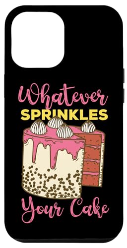 Was auch immer Ihren Kuchen bestreut Hülle für iPhone 12 Pro Max Was auch immer Ihren Kuchen bestreut Hülle für iPhone 12 Pro Max von Cake Bakery And Cake Decorator Baking Designs