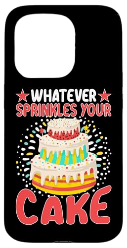Was auch immer Ihren Kuchen bestreut Hülle für iPhone 15 Pro Was auch immer Ihren Kuchen bestreut Hülle für iPhone 15 Pro von Cake Bakery And Cake Decorator Baking Designs