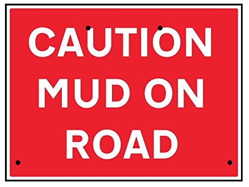 Caledonia Schilder 57590 Zeichen, Vorsicht Mud On Road, reflektierende von Caledonia Signs