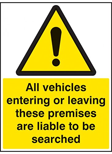 Caledonia Signs 17530Q Schild"All Vehicles Entering or Leaving Liable to be Searched", Hartplastik, 600 mm x 450 mm von Caledonia Signs