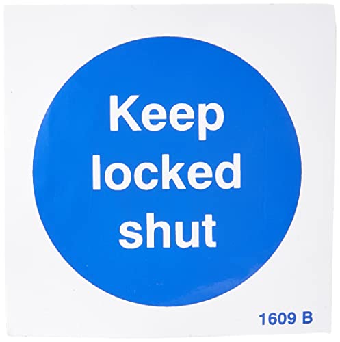 Caledonia Signs 21609B Schild „Keep Locked Shut“, selbstklebend, Vinyl, 80 x 80 mm, englische Version von Caledonia Signs