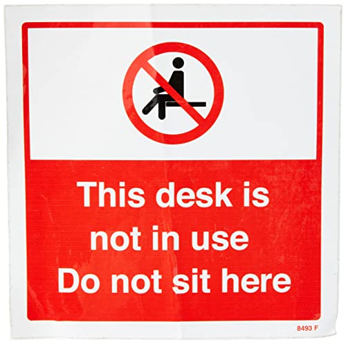 Dieser Schreibtisch ist nicht in Gebrauch, Do not sit here von Caledonia Signs