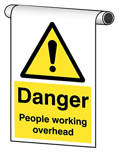 Rolltop – Danger People Working Overhead von Caledonia Signs