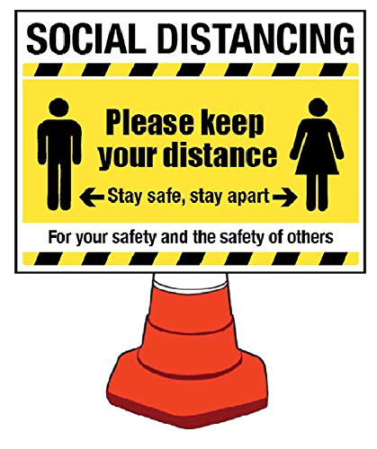 Schild mit Aufschrift „Social Distancing“, 600 x 450 mm (Kegel nicht im Lieferumfang enthalten) von Caledonia Signs