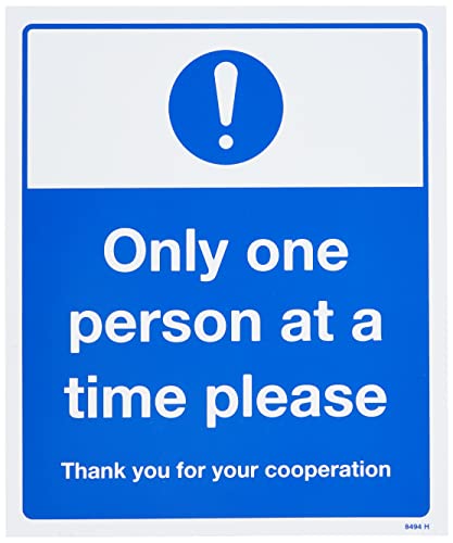 Schild mit englischer Aufschrift „Only one person at a time please“ von Caledonia Signs