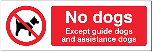 Selbstklebendes Vinyl-Schild mit Aufschrift"No Dogs Except Guide Dogs and Help Dogs" von Caledonia Signs
