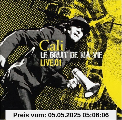 Le Bruit de Ma Vie von Cali