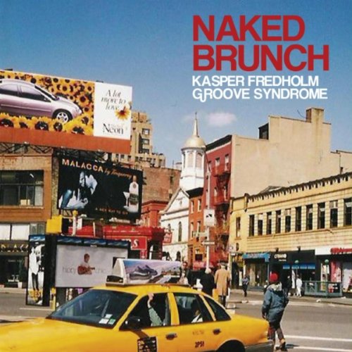 Naked Brunch von Calibrated