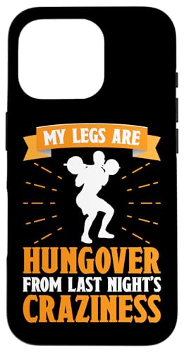 Calisthenics: Beine sind von der Verrücktheit der letzten Nacht überkatert Hülle für iPhone 16 Pro Calisthenics: Beine sind von der Verrücktheit der letzten Nacht überkatert Hülle für iPhone 16 Pro von Calisthenics Bodyweight Exercises Designs