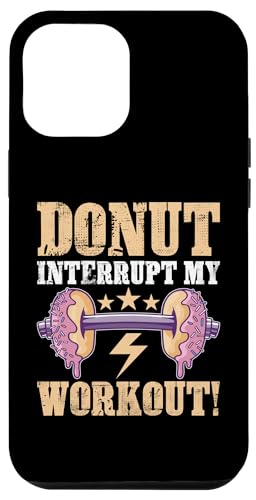 Calisthenics: Donut unterbricht mein Workout! Hülle für iPhone 12 Pro Max Calisthenics: Donut unterbricht mein Workout! Hülle für iPhone 12 Pro Max von Calisthenics Bodyweight Exercises Designs