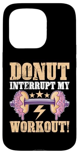Calisthenics: Donut unterbricht mein Workout! Hülle für iPhone 15 Pro Calisthenics: Donut unterbricht mein Workout! Hülle für iPhone 15 Pro von Calisthenics Bodyweight Exercises Designs