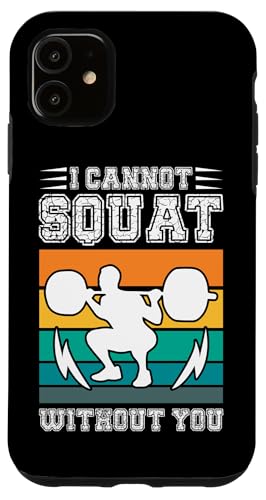 Calisthenics: Ich kann nicht ohne dich hocken Hülle für iPhone 11 Calisthenics: Ich kann nicht ohne dich hocken Hülle für iPhone 11 von Calisthenics Bodyweight Exercises Designs