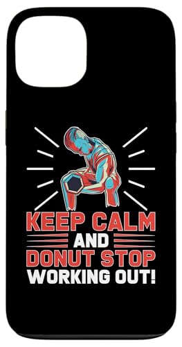 Calisthenics: Keep Calm And Donut Stop Workout Out! Hülle für iPhone 13 Calisthenics: Keep Calm And Donut Stop Workout Out! Hülle für iPhone 13 von Calisthenics Bodyweight Exercises Designs