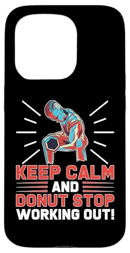 Calisthenics: Keep Calm And Donut Stop Workout Out! Hülle für iPhone 15 Pro Calisthenics: Keep Calm And Donut Stop Workout Out! Hülle für iPhone 15 Pro von Calisthenics Bodyweight Exercises Designs