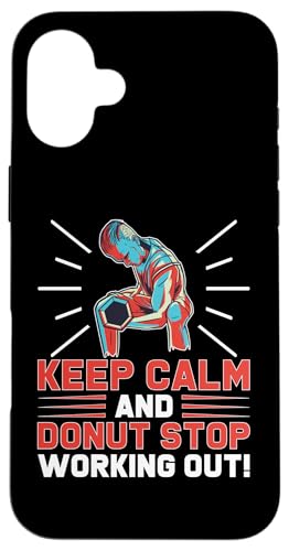 Calisthenics: Keep Calm And Donut Stop Workout Out! Hülle für iPhone 16 Plus Calisthenics: Keep Calm And Donut Stop Workout Out! Hülle für iPhone 16 Plus von Calisthenics Bodyweight Exercises Designs