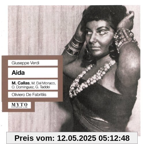 Aida: Callas-Del Monaco-Dominguez-Taddei Aida: Callas-Del Monaco-Dominguez-Taddei von Callas