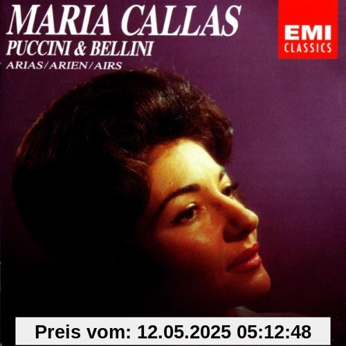 Arien Von Puccini&Bellini Arien Von Puccini&Bellini von Callas