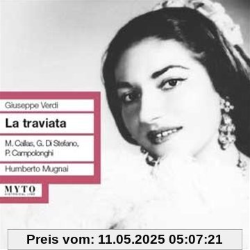 La Traviata: Callas-di Stefano-Campolong La Traviata: Callas-di Stefano-Campolong von Callas