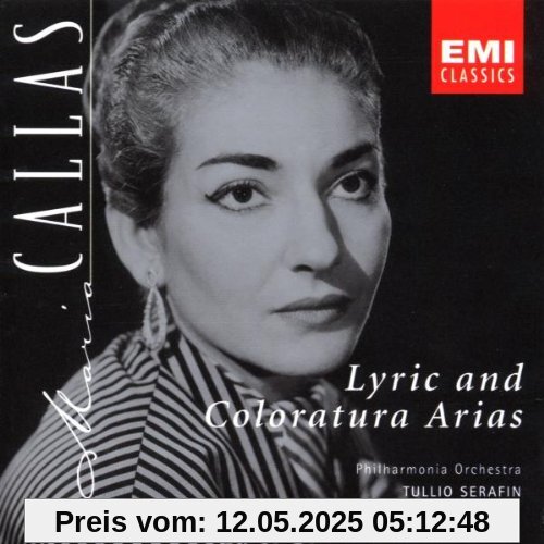 Lyric And Coloratura Arias (Aufnahmen 1954) von Callas