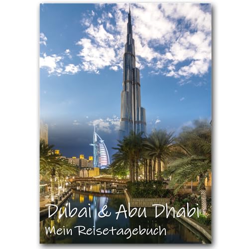Calmondo Reisetagebuch Dubai & Abu Dhabi zum Selberschreiben | Tagebuch mit viel Abwechslung, spannenden Aufgaben, tollen Fotos uvm | gestalte deinen individuellen Reiseführer für den Orient von Calmondo